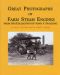 Great Photographs of Farm Steam Engines
